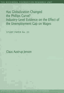 Has Globalization Changed the Phillips Curve?: Industry-Level Evidence on the Effect of the Unemployment Gap on Wages: Study Paper No. 23