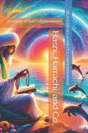 Hasni, Harrachi, and Co...: Journeys of Sufi Enlightenment