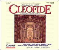 Hasse: Cleofide - Agns Mellon (soprano); David Cordier (alto); Derek Lee Ragin (alto); Dominique Visse (alto); Emma Kirkby (soprano);...