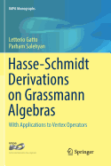 Hasse-Schmidt Derivations on Grassmann Algebras: With Applications to Vertex Operators