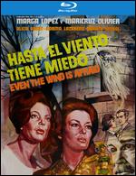 Hasta el Viento Tiene Miedo (Even the Wind Is Afraid) [Blu-ray] - Carlos Enrique Taboada