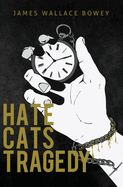 Hate Cats Tragedy