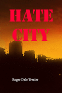 Hate City