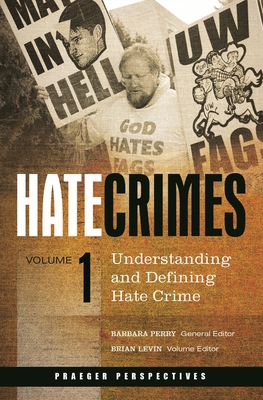 Hate Crimes: [5 Volumes] - Perry, Barbara
