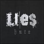 Hate - Lies