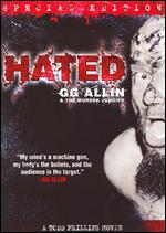 Hated: G.G. Allin & the Murder Junkies [Special Edition] - Todd Phillips
