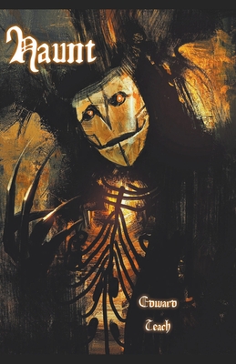 Haunt - Argo, Sean-Michael, and Teach, Edward