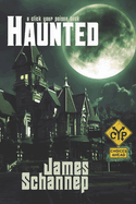 Haunted: Can YOU be Scared... to Death?