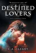 Haunted Fate: Destined Lovers