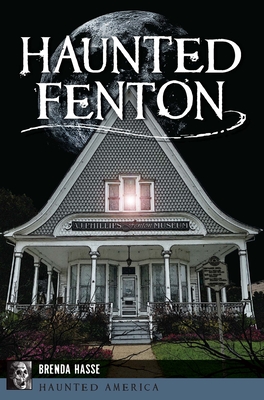 Haunted Fenton - Hasse, Brenda