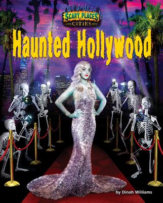 Haunted Hollywood - Williams, Dinah