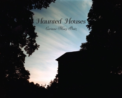 Haunted Houses - Botz, Corinne May