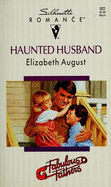 Haunted Husband - August, Elizabeth