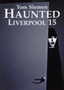 Haunted Liverpool