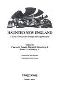 Haunted New England - Greenberg, Martin Harry (Editor), and McSherry, Frank D, Jr. (Editor), and Waugh, Charles G (Editor)