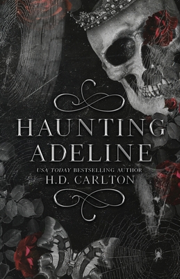 Haunting Adeline - Carlton, H D