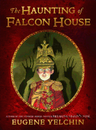 Haunting of Falcon House