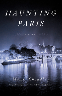 Haunting Paris - Chaudhry, Mamta