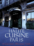 Haute Cuisine Paris: Les Etoiles de Paris