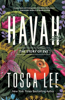 Havah: The Story of Eve - Lee, Tosca