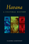 Havana: A Cultural History