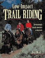 Have Saddle, Will Travel: Low-Impact Trail Riding and Horse Camping