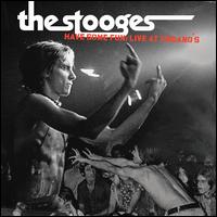Have Some Fun: Live at Ungano's - The Stooges