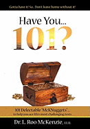 Have You 101?: 101 Delectable, Devotional Nuggets for the Pilgrim's Soul