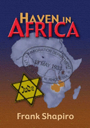 Haven in Africa - Shapiro, Frank