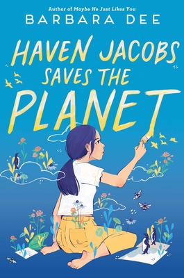 Haven Jacobs Saves the Planet - Dee, Barbara