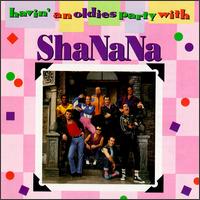 Havin' an Oldies Party - Sha Na Na
