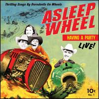 Having a Party Live - Asleep at the Wheel