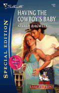 Having the Cowboy's Baby