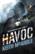 Havoc: The Unforeseen Series Book Three