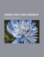 Hawaii Past and Oresent