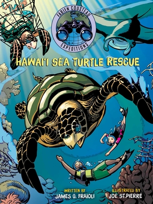 Hawai'i Sea Turtle Rescue - Cousteau, Fabien, and Fraioli, James O