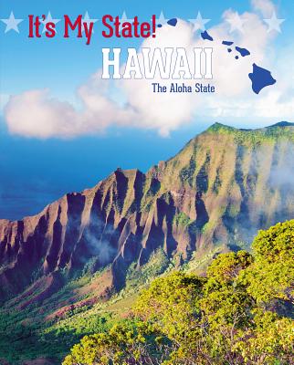 Hawaii: The Aloha State - Laks Gorman, Jacqueline, and Otfinoski, Steven, and Graham Gaines, Ann