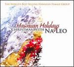 Hawaiian Holidays: Christmas with Na Leo