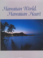 Hawaiian World, Hawaiian Heart