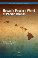 Hawaiis Past in a World of Pacific Islands