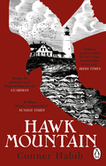Hawk Mountain: A highly suspenseful and unsettling literary thriller