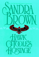 Hawk O'Toole's Hostage - Brown, Sandra