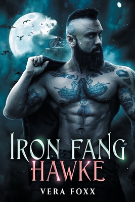 Hawke: MC Shifter Romance - Foxx, Vera