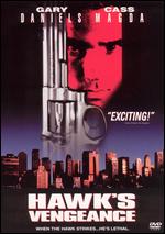 Hawk's Vengeance - Marc Voizard