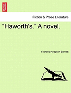 Haworth's a Novel