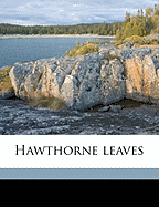 Hawthorne Leaves
