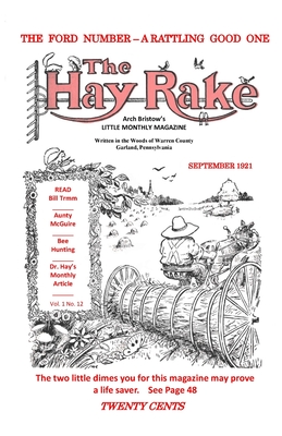 Hay Rake V1 N12 Sept 1921 - Bristow, Arch, and Rickerson, Don (Editor)