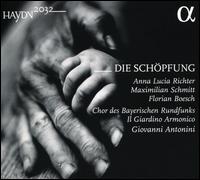 Haydn 2032: Die Schpfung - Anna Lucia Richter (soprano); Florian Boesch (baritone); Maximilian Schmitt (tenor); Bavarian Radio Chorus (choir, chorus);...