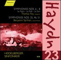 Haydn: Complete Symphonies, Vol. 23 - Nos. 6-8 Le Matin, Le Midi, Le Soir; Nos. 35, 46, 51 - Heidelberger Sinfoniker; Thomas Fey (conductor)