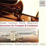 Haydn, Hummel, David, Wagenseil: Concertos for Trumpet & Trombone